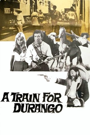 Watch Free Un treno per Durango (1968)