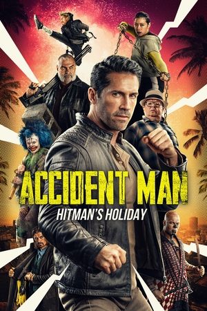 Watch Free Accident Man Hitmans Holiday (2022)