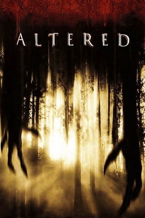 Watch Free Altered (2006)