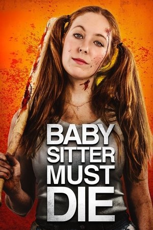 Watch Free Babysitter Must Die (2020)