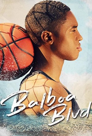 Watch Free Balboa Blvd (2019)
