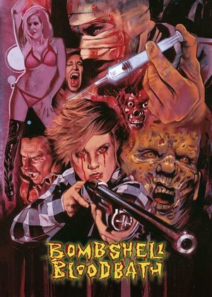 Watch Free Bombshell Bloodbath (2014)