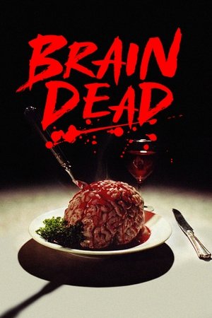 Watch Free Brain Dead (2007)