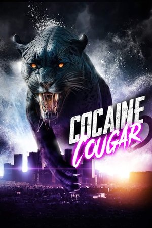 Watch Free Cocaine Cougar (2023)