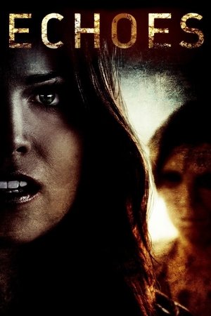 Watch Free Echoes (2014)