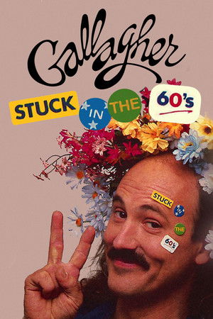 Watch Free Gallagher Stuck in the Sixties (1983)