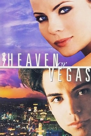 Watch Free Heaven or Vegas (1998)