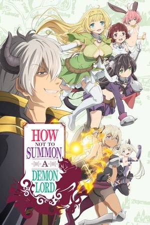 Watch Free How NOT to Summon a Demon Lord (2018-2021)