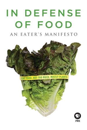 Watch Free In Defense of Food (2015)