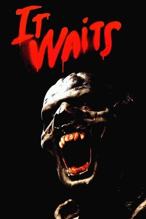 Watch Free It Waits (2005)