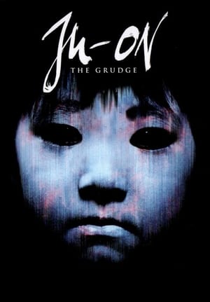 Watch Free Juon: The Grudge (2002)