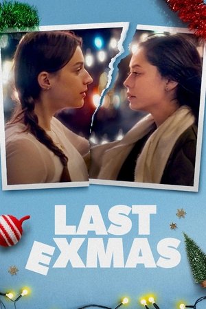 Watch Free Last ExMas (2024)