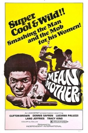 Watch Free Mean Mother (1974)
