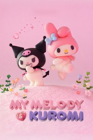 Watch Free My Melody Kuromi (2025-)