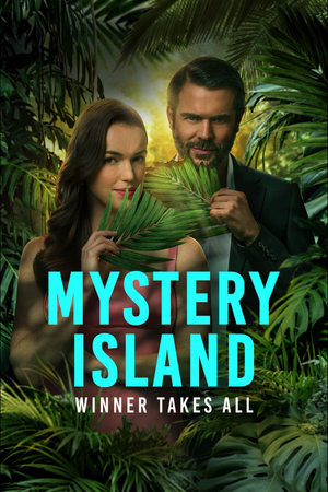 Watch Free Mystery Island Winner Takes All (2025)
