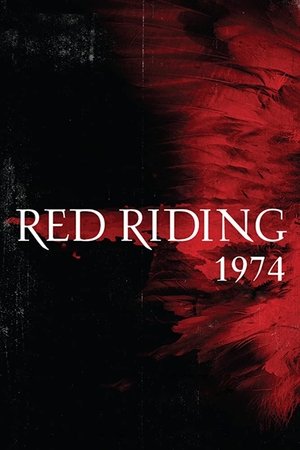 Watch Free Red Riding: The Year of Our Lord 1974 (2009)
