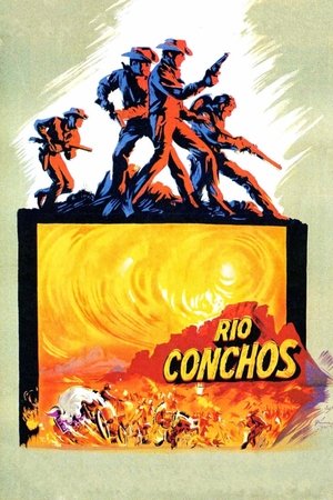 Watch Free Rio Conchos (1964)