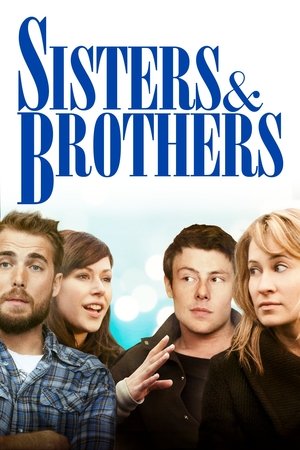 Watch Free Sisters & Brothers (2011)