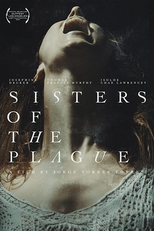 Watch Free Sisters of the Plague (2015)