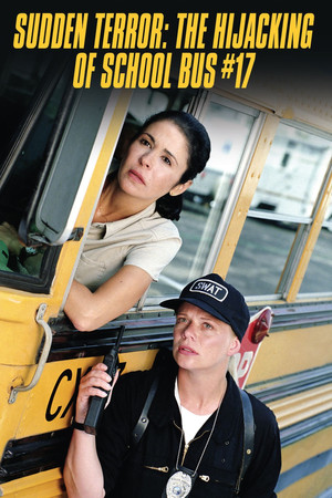 Watch Free Sudden Terror: The Hijacking of School Bus #17 (1996)