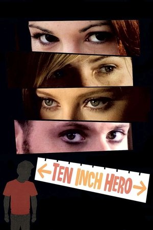 Watch Free Ten Inch Hero (2007)