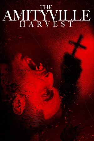 Watch Free The Amityville Harvest (2020)