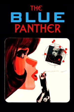 Watch Free Blue Panther (1965)