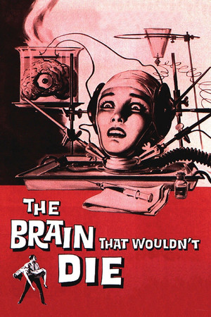Watch Free The Brain That Wouldnt Die (1962)
