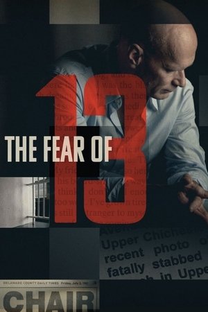 Watch Free The Fear of 13 (2015)