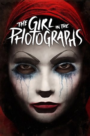 Watch Free The Girl in the Photographs (2015)
