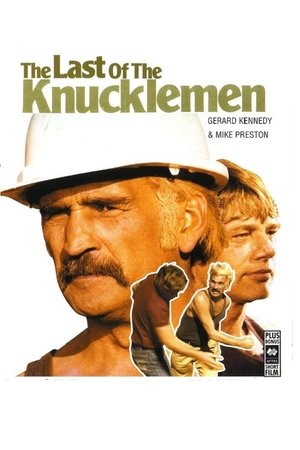 Watch Free The Last of the Knucklemen (1979)