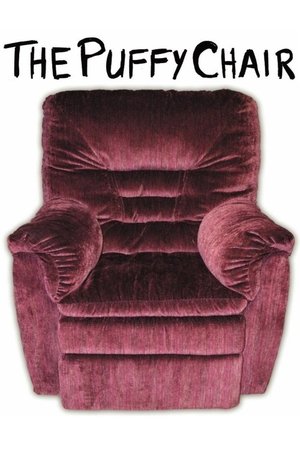 Watch Free The Puffy Chair (2005)