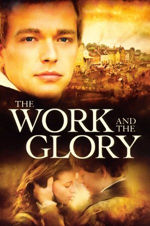 Watch Free The Work and the Glory (2004)