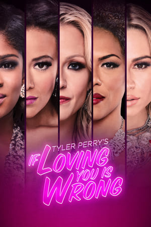 Watch Free If Loving You Is Wrong (2014)
