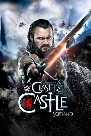 Watch Full Movie: WWE Clash at the Castle: Scotland (2024)