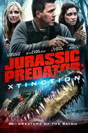 Watch Free Xtinction: Predator X 2011 (Alligator X)