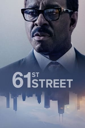 Watch Free 61st Street (2022-)