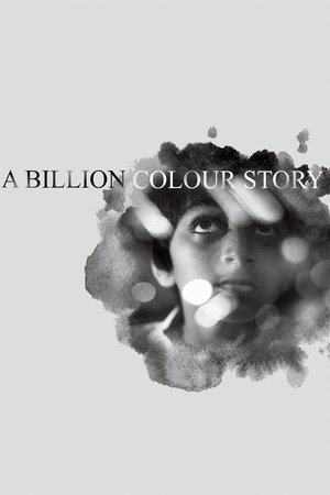 Watch Free A Billion Colour Story (2016)