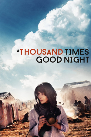 Watch Free 1,000 Times Good Night (2013)