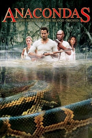 Watch Free Anacondas: The Hunt for the Blood Orchid (2004)