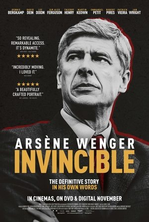 Watch Free Arsene Wenger Invincible (2021)