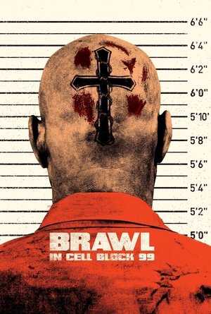 Watch Free Brawl in Cell Block 99 (2017)