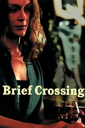 Watch Free Brief Crossing (2001)