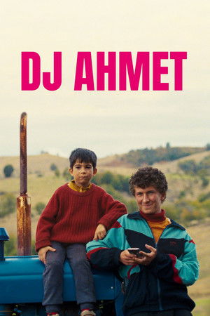 Watch Free DJ Ahmet (2025)