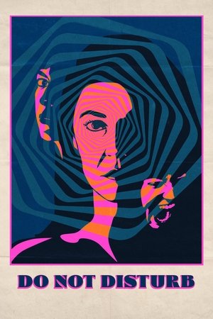 Watch Free Do Not Disturb (2022)