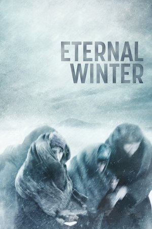 Watch Free Eternal Winter (2018)