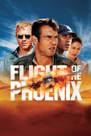 Watch Free Flight of the Phoenix (2004)
