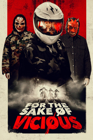Watch Free For the Sake of Vicious (2020)