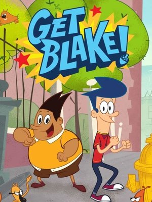 Watch Free Get Blake (2015-)