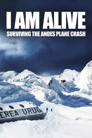 Watch Free I Am Alive Surviving the Andes Plane Crash (2010)